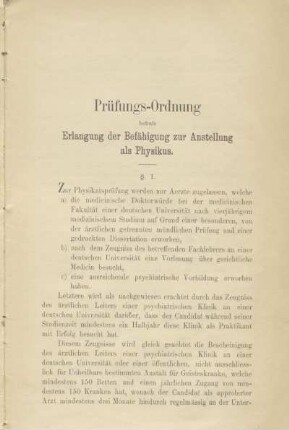 Prüfungs-Ordnung behufs Erlangung der Befähigung zur Anstellung als Physikus
