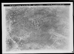 B. Jerusalem, Teilbilder der Stadt mit weiterem Vorgelände: Blick vom Skopus nach Südwesten auf die Neustadt