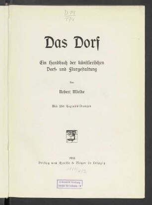 Das Dorf : ein Handbuch der künstlerischen Dorf- und Flurgestaltung
