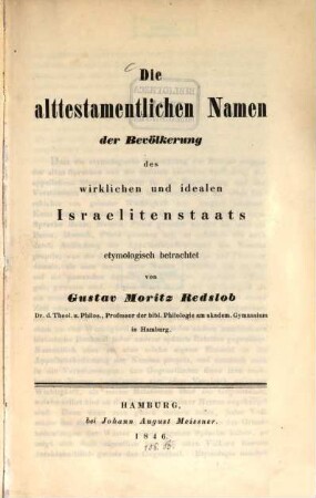 Die alttestamentlichen Namen der Bevölkerung des Israelitenstaates : etymologisch betrachtet