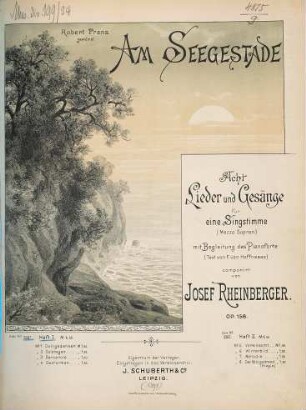 Am Seegestade : 8 Lieder und Gesänge ; für 1 Singstimme (Mezzo-Sopran) mit Begl. d. Pianoforte ; (Text von F. von Hoffnaass) ; op. 158, 1. Nr. 1-4