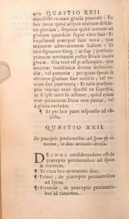 Quaestio XXII. De praeceptis pertinentibus ad spem & timorem, in duos articulos divisa.