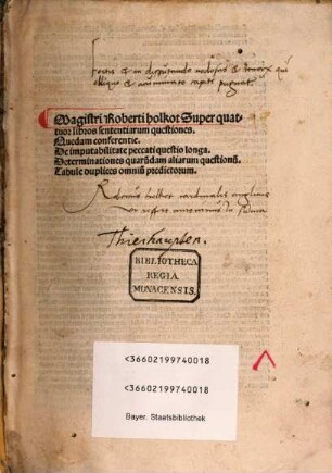 Supra IV libros sententiarum ... questiones