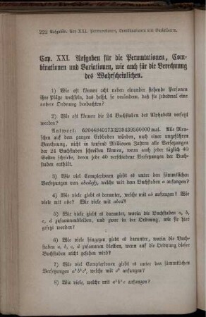 Capitel XXI. Aufgaben für die Permutationen, Combinationen und Variationen, wie auch für die Berechnung des Wahrscheinlichen.