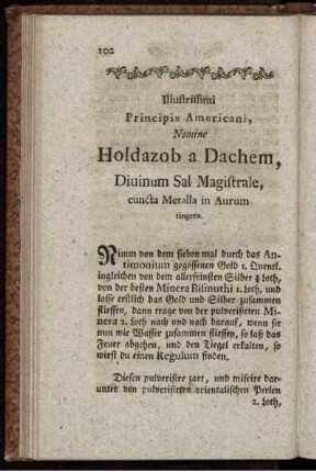 Illustrissimi Principis Americani, Nomine Holdazob a Dachem, Diuinum Sal Magistrale, cuncta Metalla in Aurum