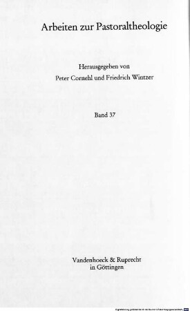 Frömmigkeit und Symbolspiel : ein pastoralpsychologischer Beitrag zu einer evangelischen Frömmigkeitstheorie