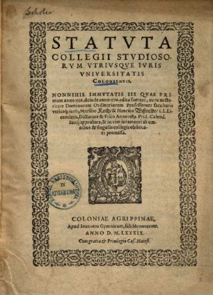 Statuta collegii studiosorum utriusque juris universitatis Coloniensis