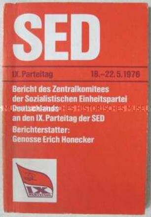 Sonderdruck des Bericht des Zentralkomitees an den IX. Parteitag der SED
