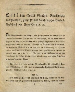 Verordnung über ein- und dasselbe Längen- und Flächenmaas des Immobiliaris im Fürstenthum Aschaffenburg