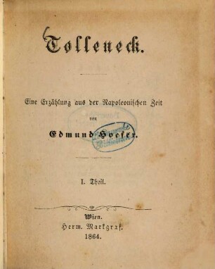 Tolleneck : eine Erzählung aus der Napoleonischen Zeit, 1