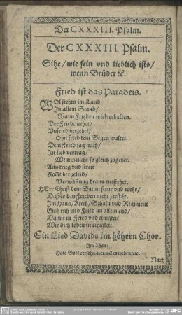Der CXXXIII. Psalm. Sihe, wie fein und lieblich ists, wenn Brüder [et]c.