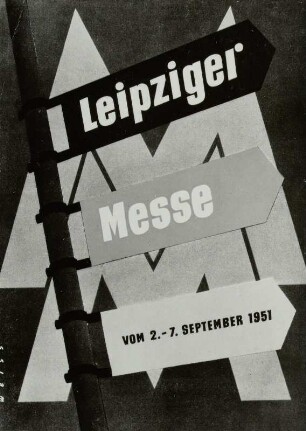 Plakat des Leipziger Messeamtes "Leipziger Messe"
