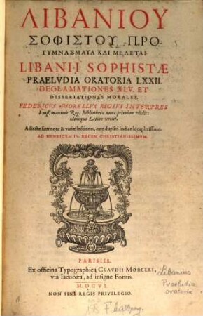 Libaniu Sophistu Progymnasmata Kai Meletai, 1