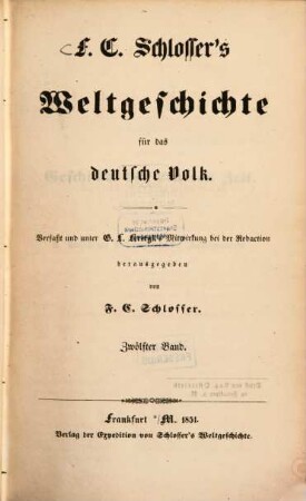 F. C. Schlosser's Weltgeschichte für das deutsche Volk. 12, Neuere Geschichte ; Theil 4, Geschichte des sechszehnten Jahrhunderts