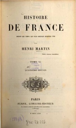 Histoire de France : Depuis les temps les plus reculés jusqu'en 1789. 11