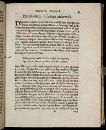Dentitionem difficilem auferentia. - Dysenteriæ reluctantia.
