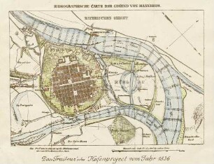 Hidrographische Carte der Gegend von Mannheim. Das v. Traiteur'sche Hafenprojekt vom Jahr 1836