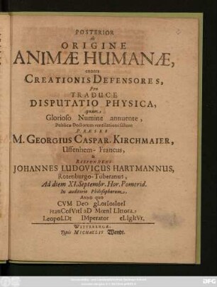 Posterior de Orgine Animae Humanae, contra Creationis Defensores, Pro Traduce Disputatio Physica