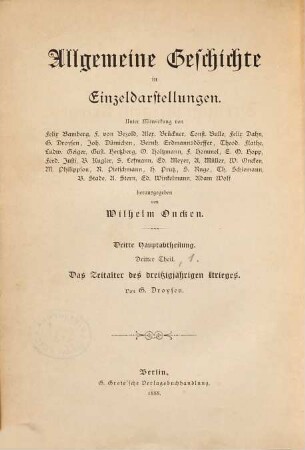 Das Zeitalter des Dreißigjährigen Krieges : Geschichte und Vorgeschichte ; mit Porträts, Illustrationen und Karten