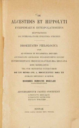 De Alcestidis et Hippolyti Euripidearum interpolationibus : disputationis de interpolatione Euripidea specimen