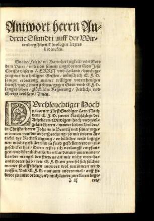 Antwort herrn Andreae Osiandri auff der Wirtenbergischen Theologen letztes bedencken.