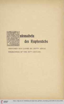 Inkunabeln des Kupferstichs (Nr. 591 - 614)