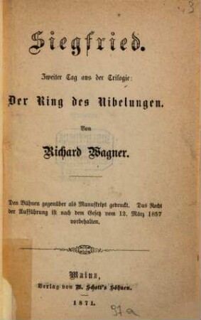 Der Ring des Nibelungen : Trilogie. [3], Siegfried