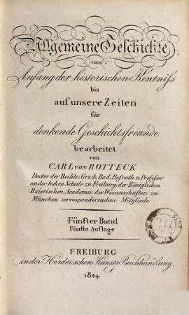 Allgemeine Geschichte vom Anfang der historischen Kenntniß bis auf unsere Zeiten : für Geschichtsfreunde, 5