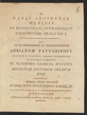 I: De Pavli Aeginetae Meritis In Medicinam, Inprimisqve Chirvrgiam Prolvsio ...