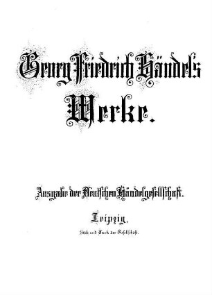 Georg Friedrich Händel's Werke, Band 88. Giustino : opera