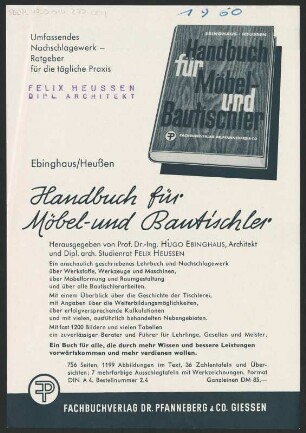 Werbe- und Informationsblatt für "Handbuch für Möbel und Bautischler" von Ebinghausen und Heussen von Felix Heussen und Hugo Ebinghaus
