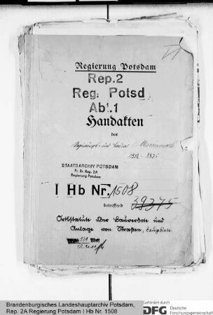 Handakten des Regierungs- und Baurats Mareinowski betreffend Ortsstatute über Bauverbote und Anlage von Straßen