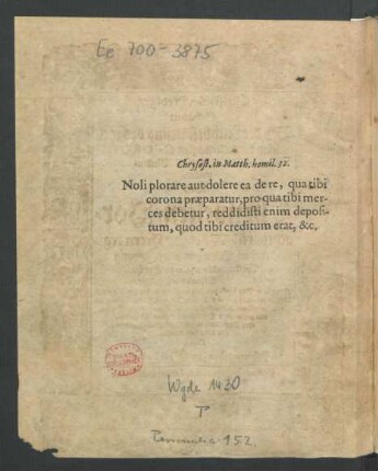 Chrysost.[omus] in Matth. homil.[ien] 32.