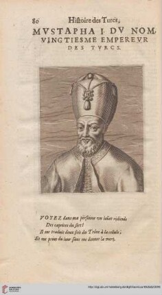 Mustapha I. du nom, vintiesme empereur des Turcs