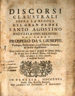 Discorsi claustrali sopra la regola del ... Santo Agostino