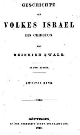 In: Geschichte des Volkes Israel bis Christus ; Band 2