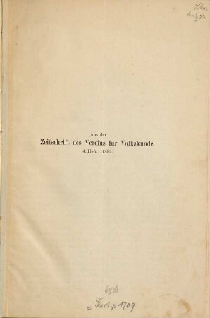 Reinhold Köhler : Von Prof. Dr. Erich Schmidt. (Aus: Zeitschrift des Vereins für Volkskunde, 1892 4. Hft.)