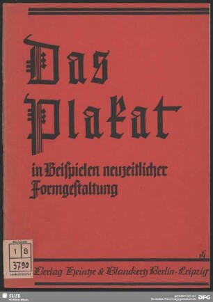 Das Plakat in Beispielen neuzeitlicher Formgestaltung