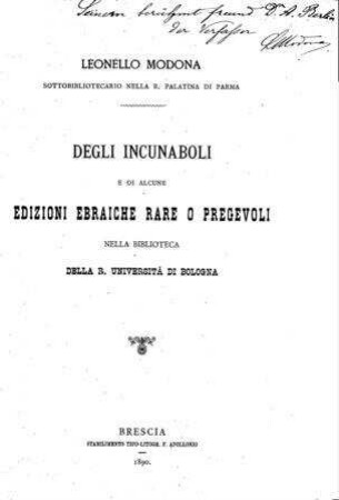Degli incunaboli e di alcune edizioni ebraiche rare o pregevoli nella biblioteca della ... Università de Bologna