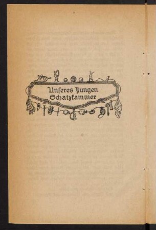 6-14, Unseres Jungen Schatzkammer