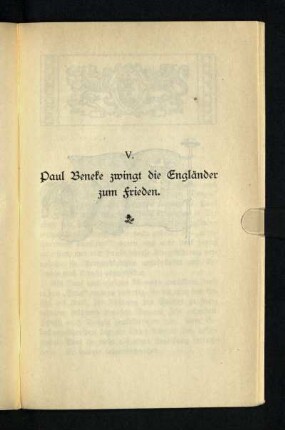 Paul Beneke zwingt die Engländer zum Frieden