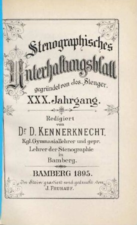 Stenographisches Unterhaltungsblatt : Bamberger Blätter in Einheitskurzschrift. 30. 1895