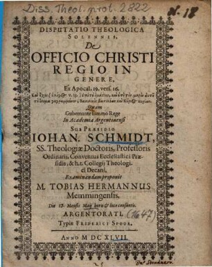 Disputatio Theologica Solennis, De Officio Christi Regio In Genere, Ex Apocal. 19, vers. 16.