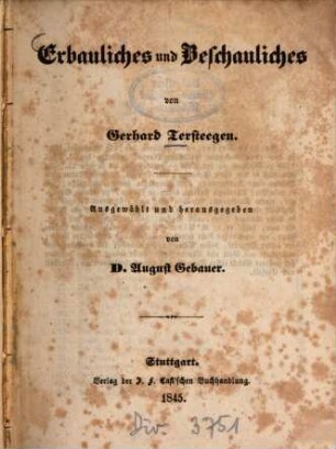 Erbauliches und Beschauliches von Gerhard Tersteegen : Ausgewählt und herausgegeben von August Gebauer