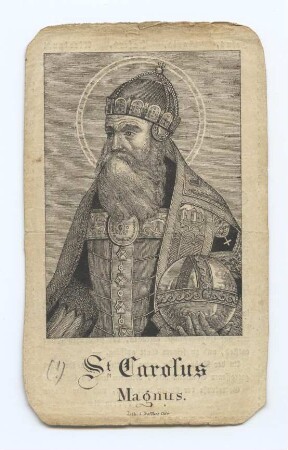 "St. Carolus Magnus." (kleines Andachtsbild)