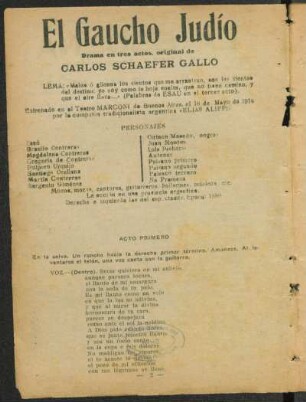 El gaucho judío : drama en tres actos, original