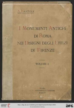 Band 1: I monumenti antichi di Roma nei disegni degli Uffizi di Firenze