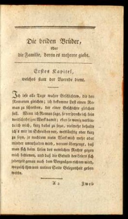 Die beiden Brüder, oder die Familie, deren es mehrere giebt.