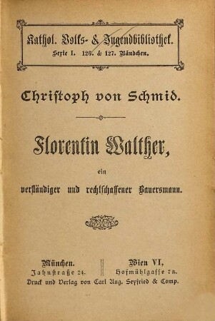 Florentin Walther, ein verständiger und rechtschaffener Bauersmann