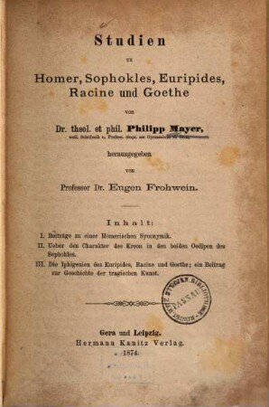 Studien zu Homer, Sophokles, Euripides, Racine und Goethe